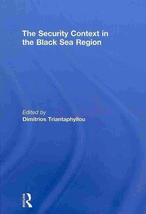 The Security Context in the Black Sea Region