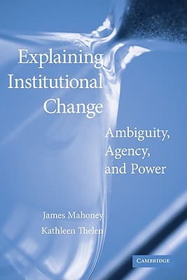 Explaining Institutional Change