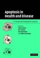 Apoptosis in Health and Disease