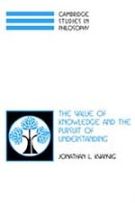 The Value of Knowledge and the Pursuit of Understanding