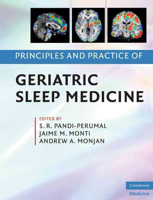 Principles and Practice of Geriatric Sleep Medicine