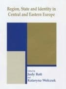 Region, State and Identity in Central and Eastern Europe