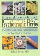 Handbook of Psychotropic Herbs