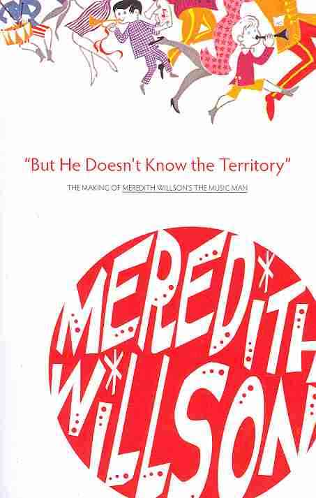 "But He Doesn't Know the Territory"