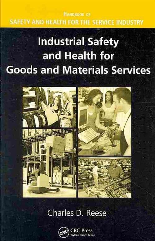 Industrial Safety and Health for Goods and Materials Services