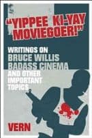 Yipee Ki-yay Moviegoer