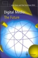 Digital Media: The Future