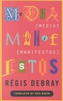 Media Manifestos