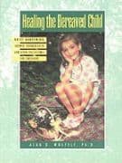 Healing The Bereaved Child