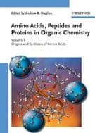Amino Acids, Peptides and Proteins in Organic Chemistry, Origins and Synthesis of Amino Acids