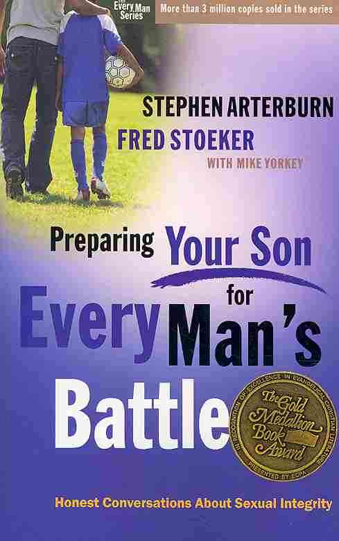 Preparing your Son for Every Man's Battle