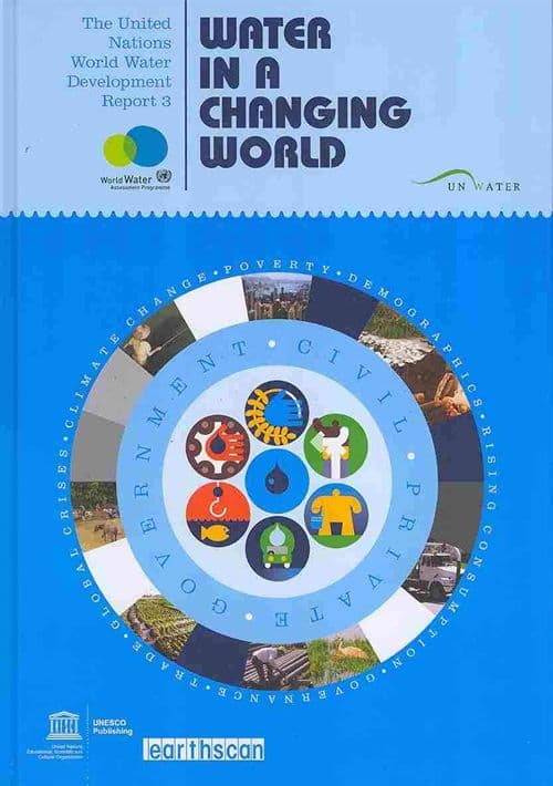 The United Nations World Water Development Report 3