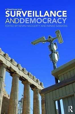 Surveillance and Democracy