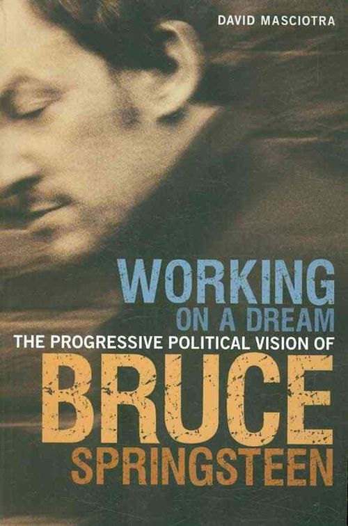 Working on a Dream