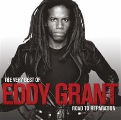 The Very Best of Eddy Grant: The Road to Reparation