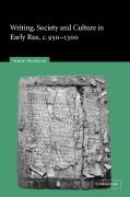 Writing, Society and Culture in Early Rus, c.9501300
