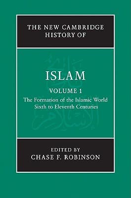 The New Cambridge History of Islam 6 Volume Set