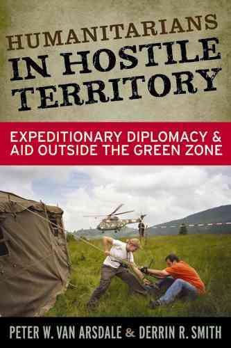 Humanitarians in Hostile Territory