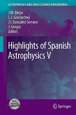 Highlights of Spanish Astrophysics V 2010