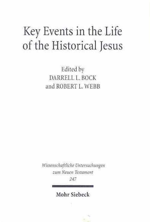 Key Events in the Life of the Historical Jesus
