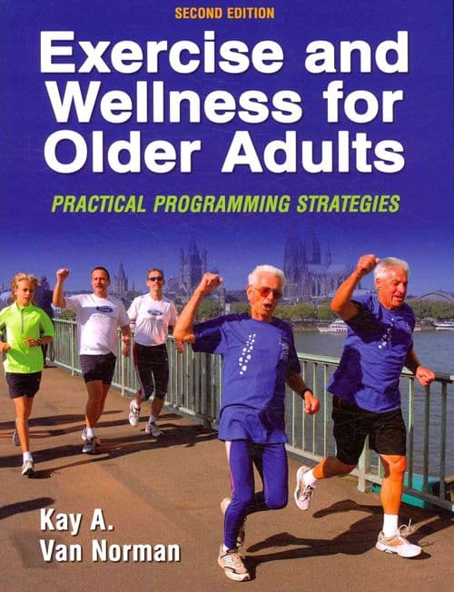 Exercise and Wellness for Older Adults