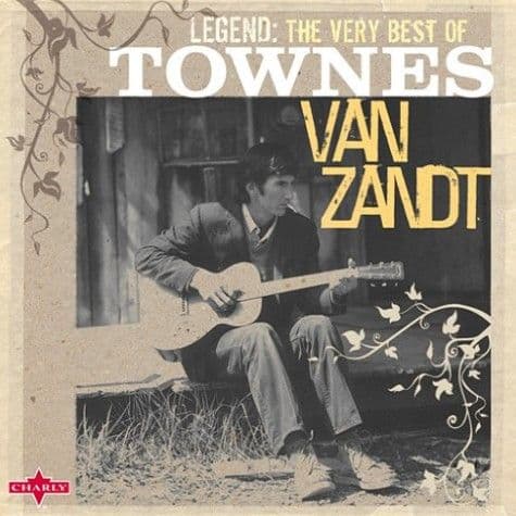Legend: The Very Best of Townes Van Zandt (2CD)