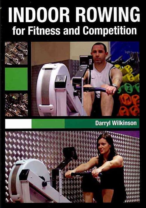 Indoor Rowing for Fitness and Competition