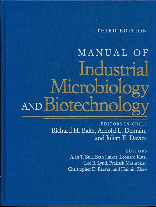 Manual of industrial microbiology and biotechnology