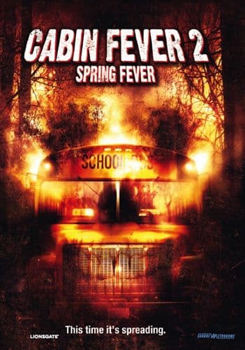 Cabin Fever 2: Spring Fever