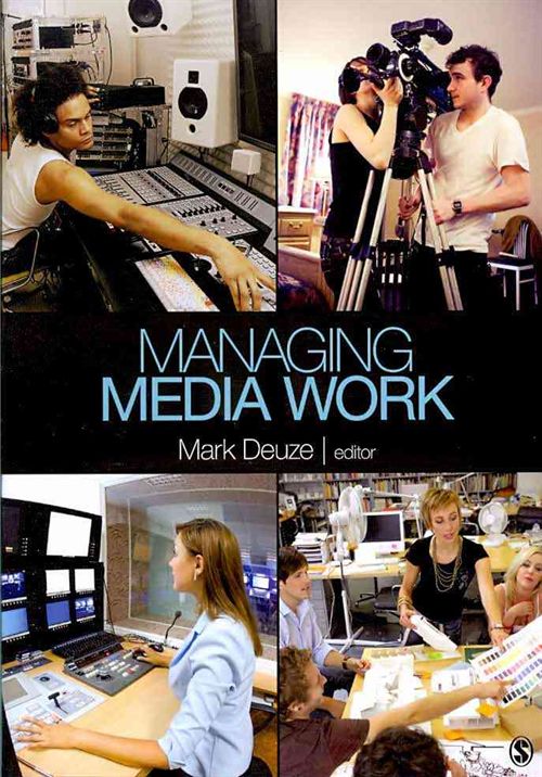 Managing Media Work