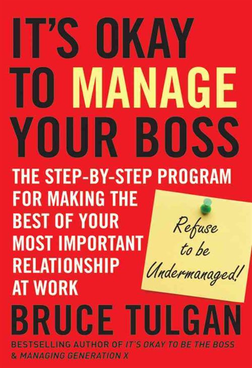Its Okay to Manage Your Boss