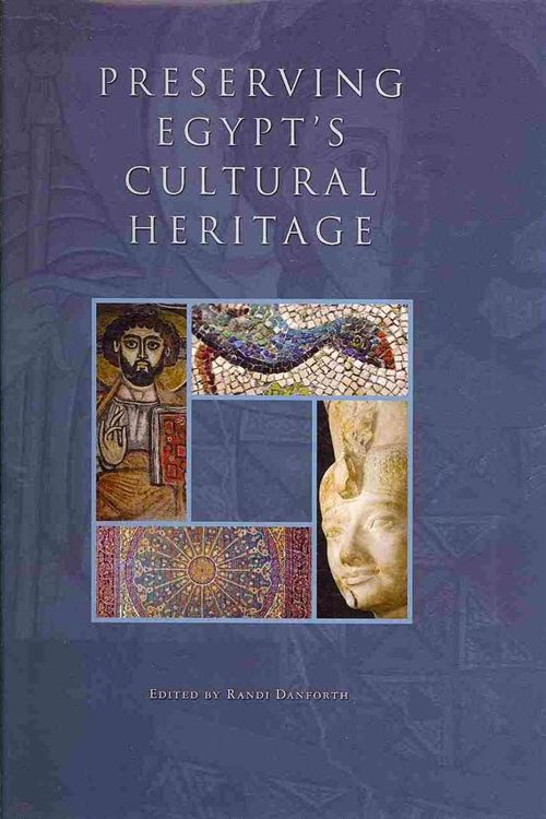Preserving Egypt's Cultural Heritage