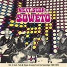 Next Stop ... Soweto Vol. 2: Soulto