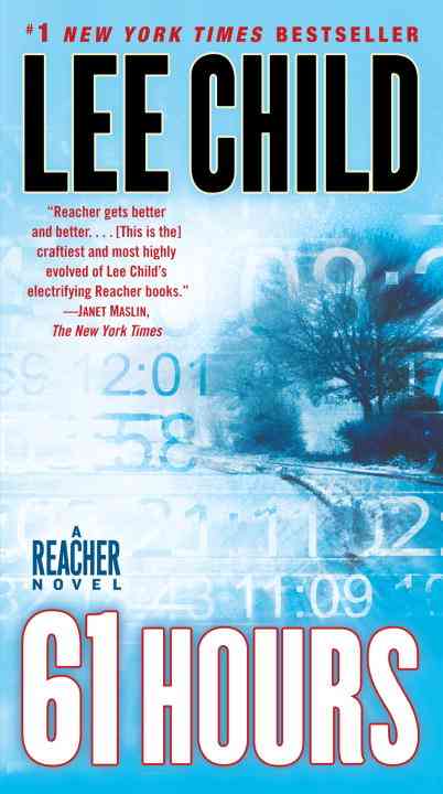 61 Hours: A Jack Reacher Novel