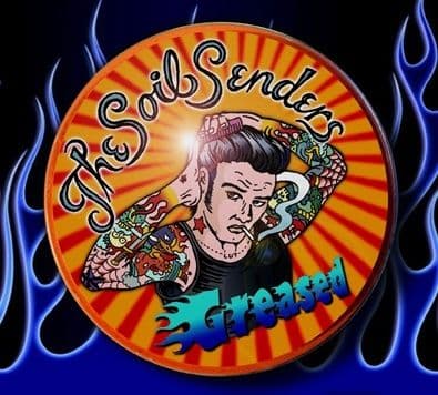 Soil Senders - The Greased