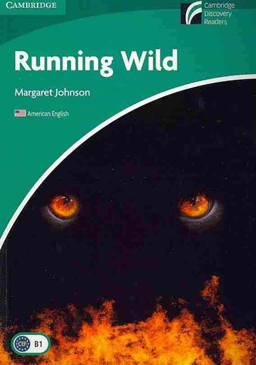 Running Wild Level 3 Lower-intermediate American English
