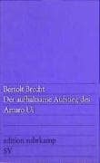 DER AUFHALTSAME AUFSTIEG DES ARTURO UI