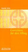Exerzitien für den Alltag