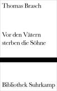 Vor den Vätern sterben die Söhne