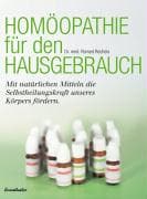 Homöopathie für den Hausgebrauch