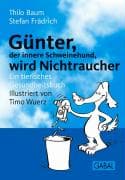 Günter, der innere Schweinehund, wird Nichtraucher