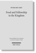 Fellowship and Food in the Kingdom