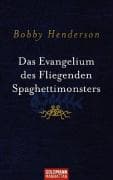 Das Evangelium des fliegenden Spaghettimonsters