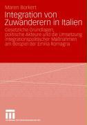 Integration Von Zuwanderern in Italien 2008