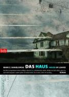 Das Haus /House of Leaves