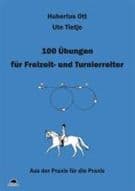 100 Übungen für Freizeit- und Turnierreiter