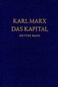 Das Kapital 3. Kritik der politischen Ökonomie