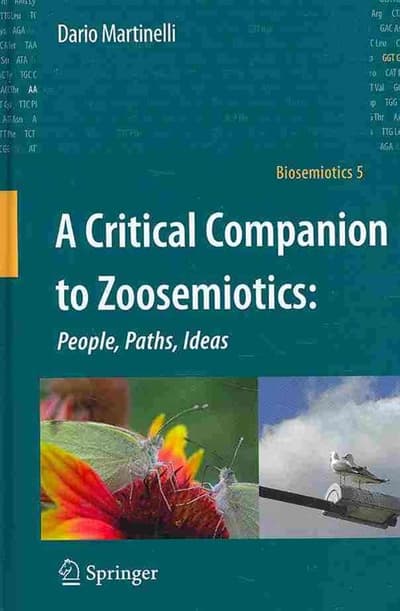 A Critical Companion to Zoosemiotics: