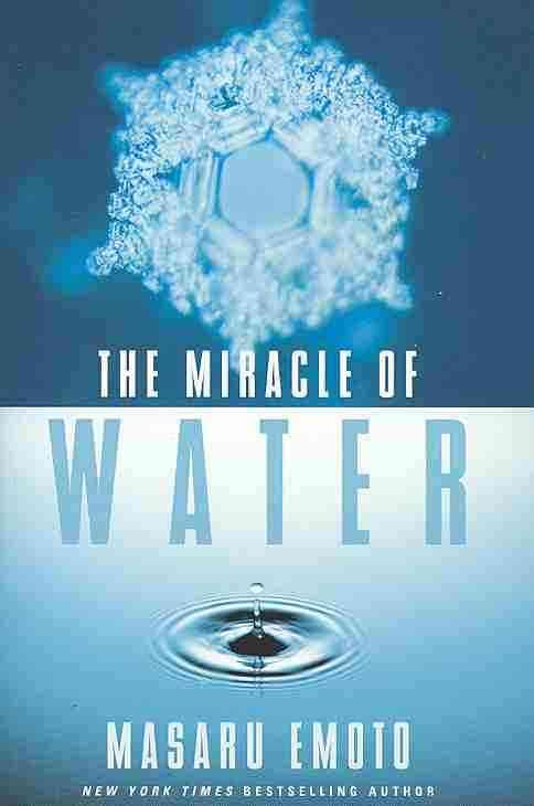 The Miracle of Water