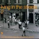 Living In The Streets Vol.3